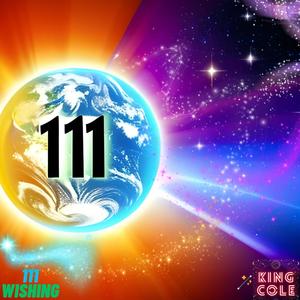 111 Wishing (Explicit)
