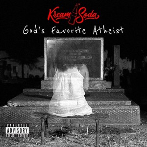 God's Favorite Atheist (Explicit)