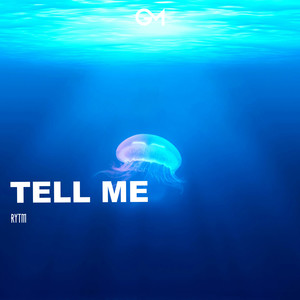 Tell Me