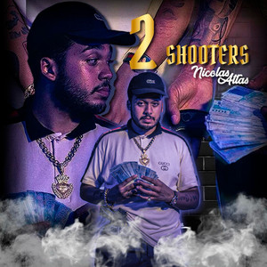 2 Shooters (Explicit)