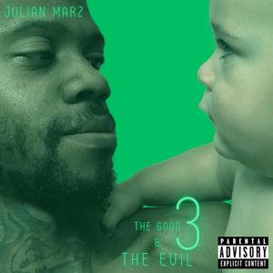 The Good & The Evil 3 (Explicit)