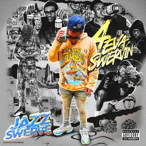 Jazz Swerve - Like Mike (Explicit)