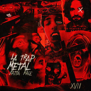 LA TRAP METAL FATTA MALE (Explicit)