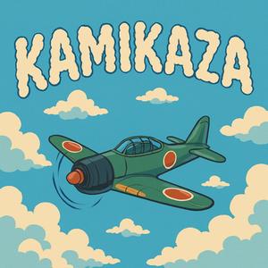 KAMIKAZA (Explicit)