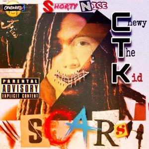 Scars (feat. Shorty Nice) [Explicit]