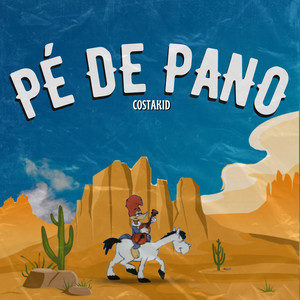 Pé de Pano (Explicit)