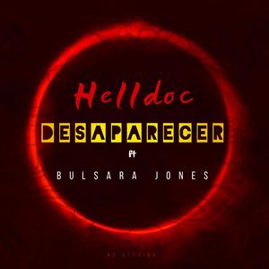 Desaparecer (feat. Bulsara Jones)