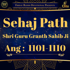 Sehaj Path - Ang 1101 to 1110