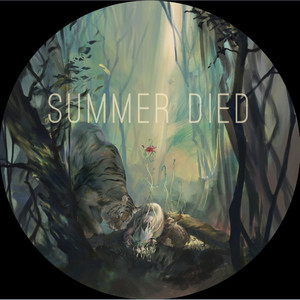 Summer Died