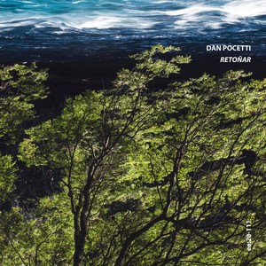 Retoñar(feat. Marcelo Lanouguere)