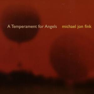 A Temperament For Angels