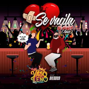 Se vacila el dolor (amor) (feat. Diegoso)