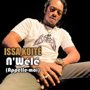 N'Wélé (Appelle-moi)