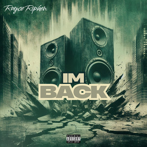 I'm Back (Explicit)