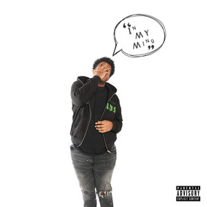 IN MY MIND (Explicit)