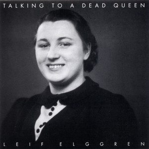 Talking To A Dead Queen