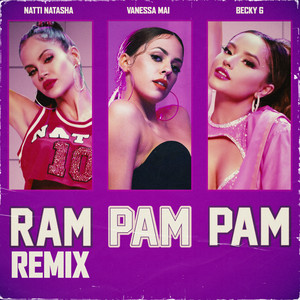 Ram Pam Pam (Remix) [Explicit]