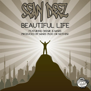 Beautiful Life (feat. Skeme & Mars)