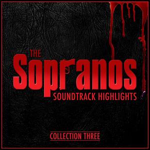 The Sopranos: Soundtrack Highlights - Collection Three