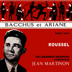 Roussel: Bacchus et Ariane