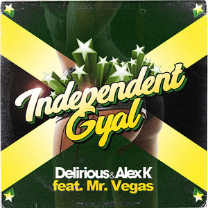 Independent Gyal(feat. mr. vegas)