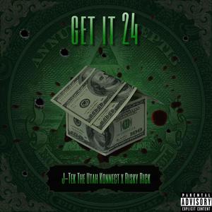 Get It 24 (feat. Risky Rick) [Explicit]