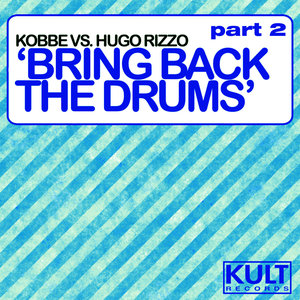 Bring Back The Drums (Javier Medina Remix)