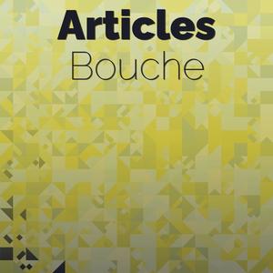 Articles Bouche