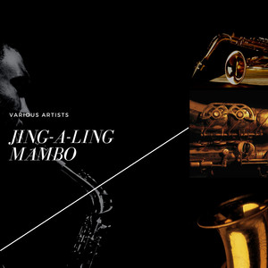 Jing-A-Ling Mambo