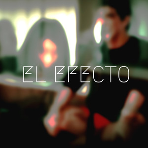 El Efecto