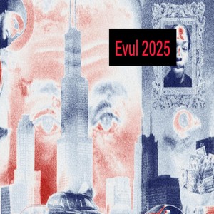 Evul 2025 (Explicit)