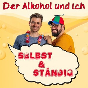 Der Alkohol und ich