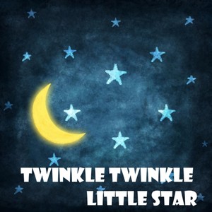 Twinkle Twinkle Little Star