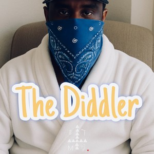 The Diddler