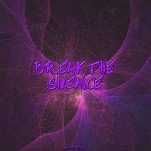 Break the Silence