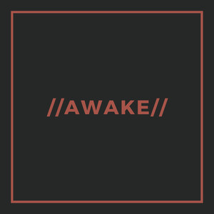 Awake