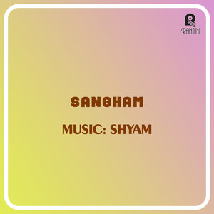 Sangham (Original Motion Picture Soundtrack)