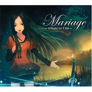 Mariage -tribute to Fate-