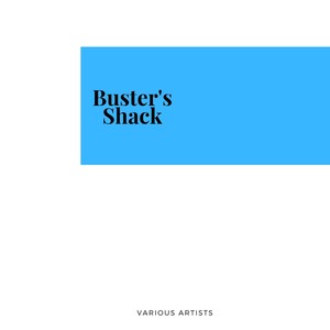 Buster's Shack