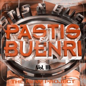 The New Project Vol. III, Compilation 2.0 (Mixed by Pastis & Buenri)