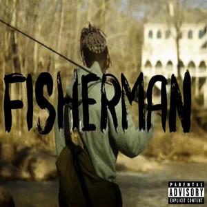FISHERMAN (Explicit)