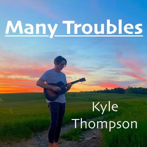 Many Troubles(feat. Savannah Vavrina)