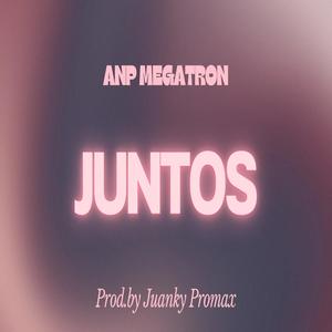 Juntos (Explicit)