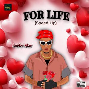 For Life (Speed Up)