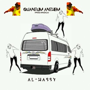 Quantum Anthem (Woza Madala)