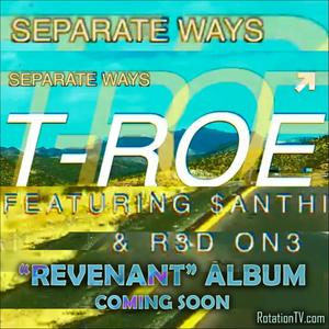 Separate Ways (feat. $anthi & R3d On3) [Explicit]