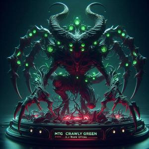 MTG Crawly Green (Explicit)