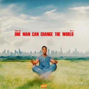 One Man Can Change The World (Explicit)