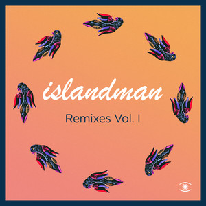 Islandman Remixes Vol. I