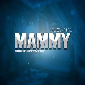 MAMMY (Explicit)